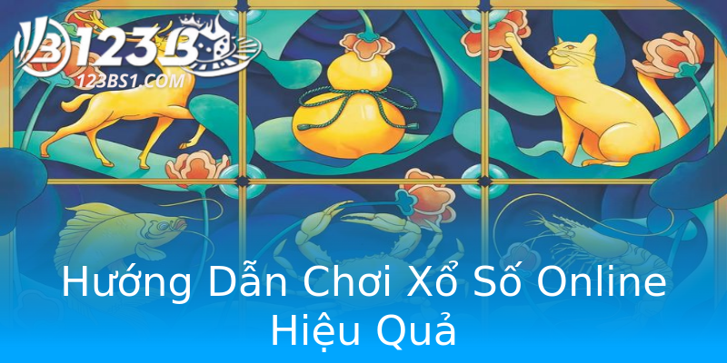 Hướng Dẫn Chơi Xổ Số Online Hiệu Quả Hướng Dẫn Chơi Xổ Số Online Hiệu Quả