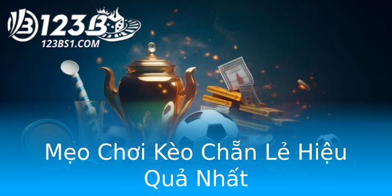 Mẹo Chơi Kèo Chẵn Lẻ Hiệu Quả Nhất Mẹo Chơi Kèo Chẵn Lẻ Hiệu Quả Nhất